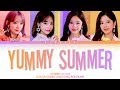 IZ*ONE - Yummy Summer 歌詞 | (Color Coded Lyrics Kan/Rom/Eng)