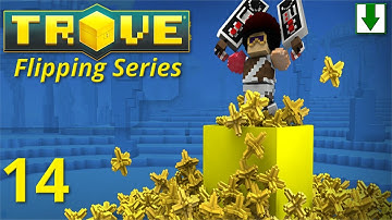 Trove Marketplace Tutorial 345k - 377k Flux! 1 To 1 Million Ep. 14