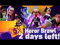 Horor Brawl Left 2 days🤩|Keplerians Horor Games|Horor Brawl🔥