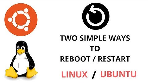 How To Restart/Reboot Computer Running On Linux/Ubuntu OS