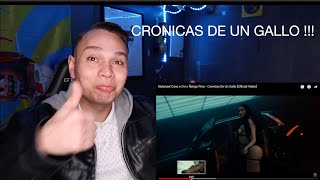 Natanael Cano x Ovi x Ñengo Flow - Cronicas De Un Gallo [Official Video] REACCION