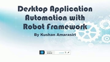 Desktop Automation with Robot Framework