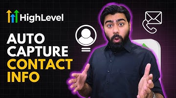 How GoHighLevel Auto Saves the Contact Information