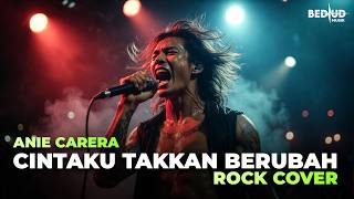 MY LOVE WILL NEVER CHANGE - ANIE CARERA ROCK COVER BY BEDUD MUSIK