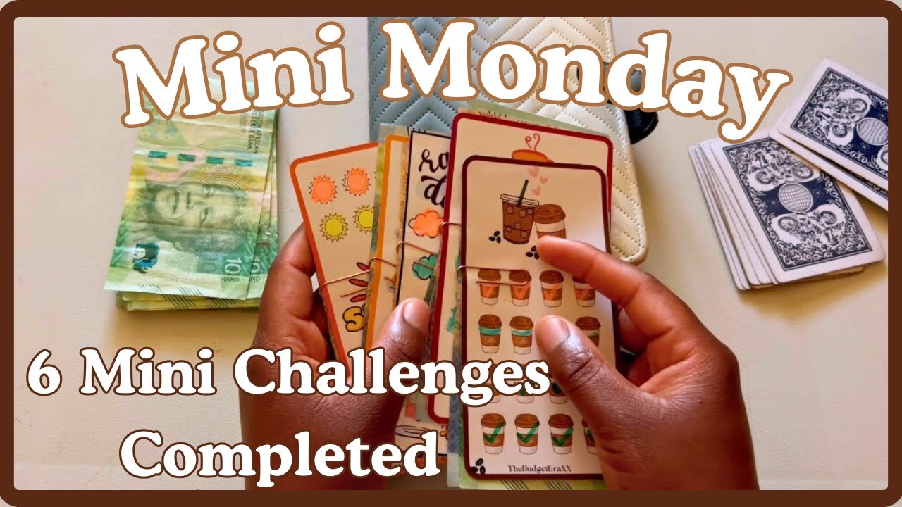 Monday Mini Challenges | Saving R200 in Cash Savings | Completing 6 ...