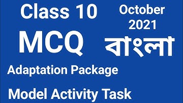 Class 10 MCQ Model Activity Task, Bengali, class 10 MCQ Adaptation Package, October 2021