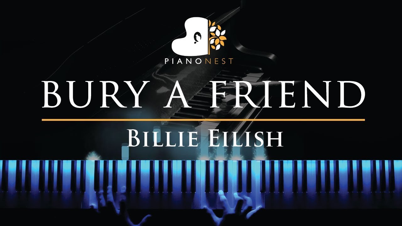 Billie Eilish - bury a friend - Piano Karaoke / Sing Along ...