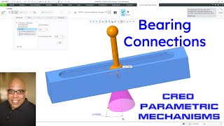 Creo Parametric - Mechanisms | Bearing Connection