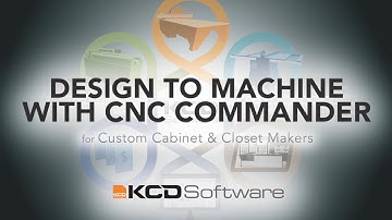 KCD CNC Cabinet & Closet Commander Walkthrough