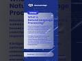 What is Natural Language Processing?👨💻