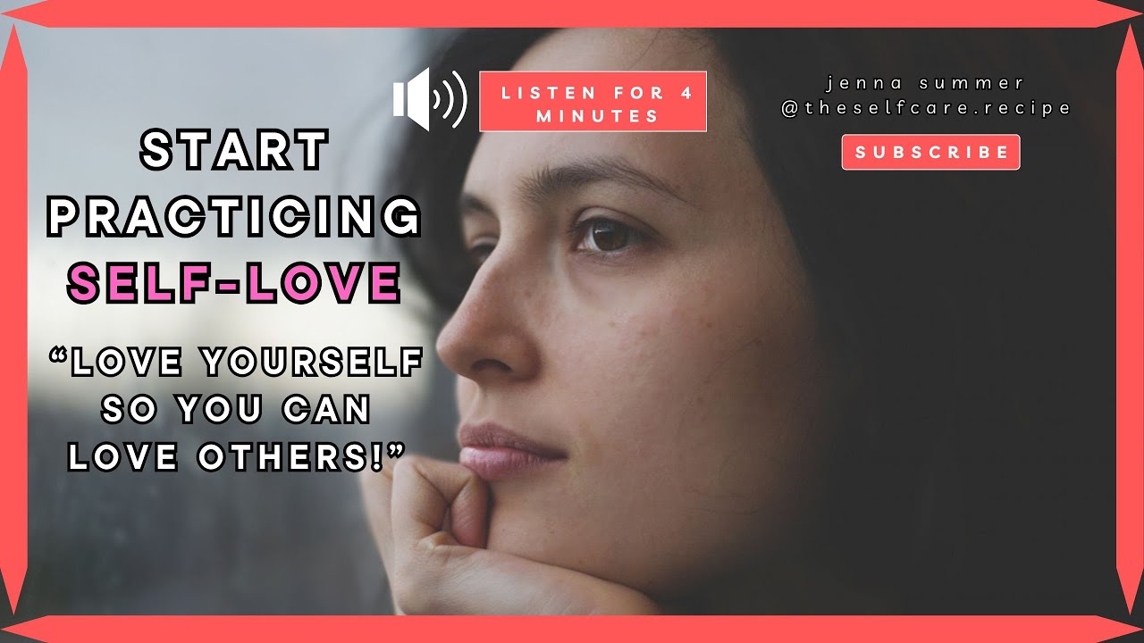 How To Practice Self Love | How To Love Yourself | How to have self ...