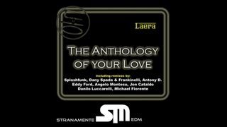 Laera - The Anthology Of Your Love Club Mix