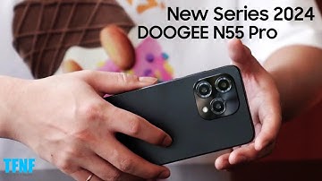 DOOGEE N55 Series Smartphone  Official Introduction Design, Phone Specifications   Introduction