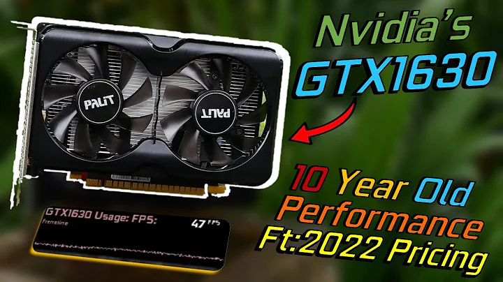 Nvidia GTX 1630：10年前的游戏性能？