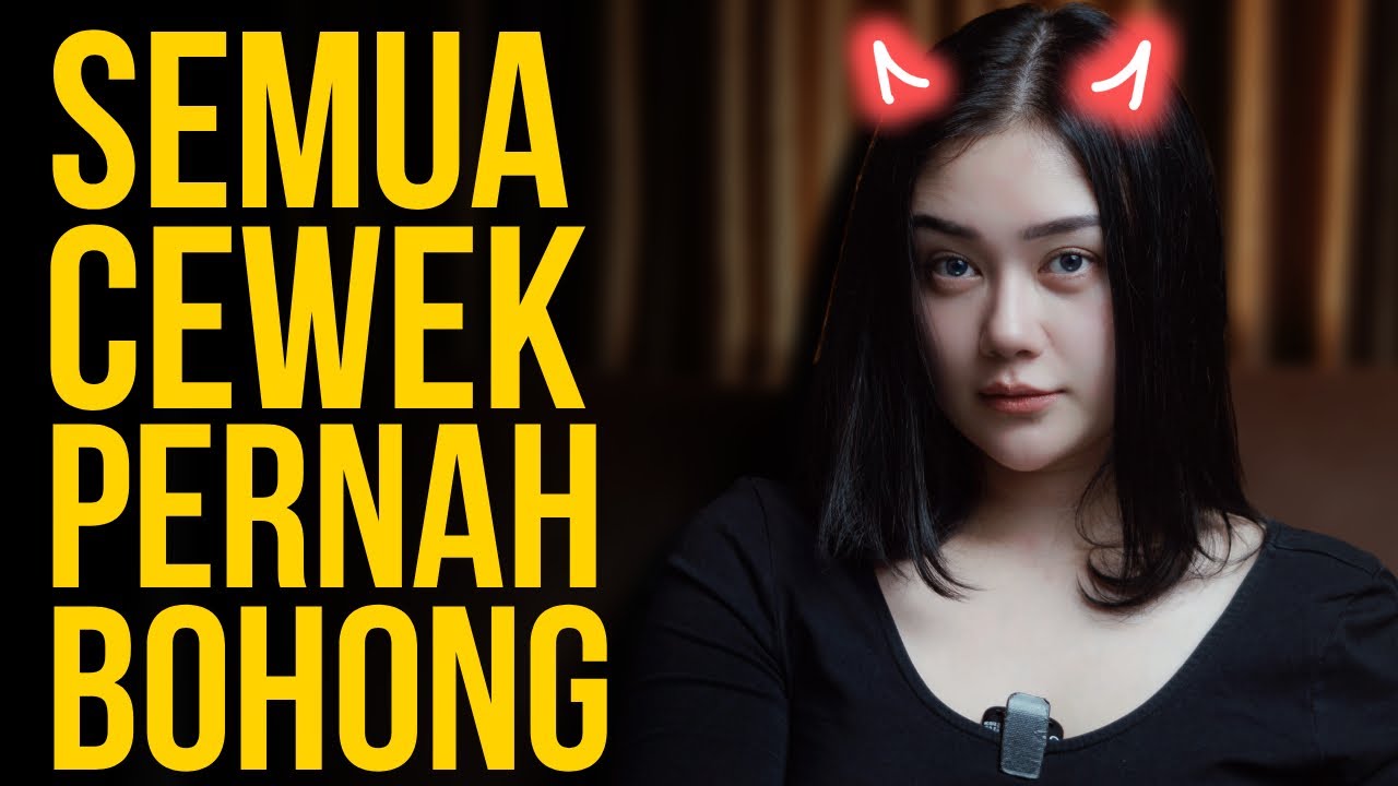 BONGKAR KEBOHONGAN CEWEK‼️🤫