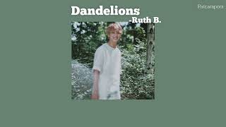 [Thaisup] Dandelions -Ruth B.