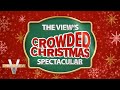 The View&#39;s Crowded Christmas Spectacular | The View