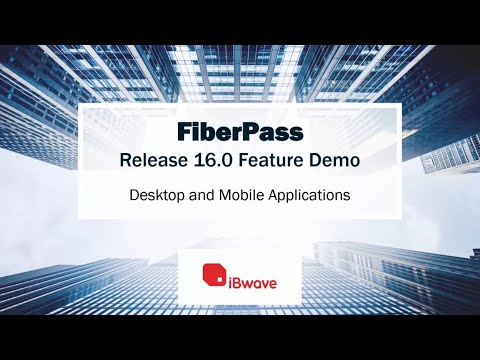 FiberPass Release 16.0 Feature Demo