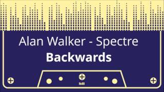 Alan Walker - Spectre !Reversed!