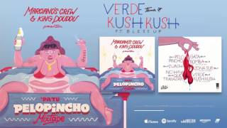 MARCIANOS CREW | 7. VERDE KUSH KUSH feat. BLESS UP | beat by Hugo Douster