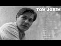 Tom Jobim Melhores Musicas - Tom Jobim As Mais Tocadas - Tom Jobim Lancamentos 2020