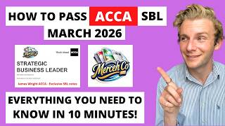 ACCA SBL March 2026 (Merceh Co) - Everything you need to know in 10 minutes to pass your exam!