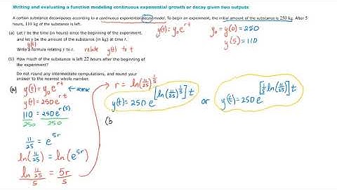 Writing and Evaluating a Function Modeling Continuous Exponential Growth or Decay Given 2 Outputs