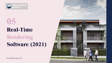 Top 5 Real-Time Rendering Software (2021)