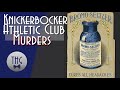 The knickerbocker athletic club murders
