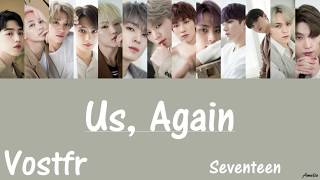 SEVENTEEN (세븐틴) - Us, Again - Color Coded Han/Rom/Vostfr