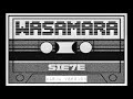 Sie7e - Wasamara (Karma Version)