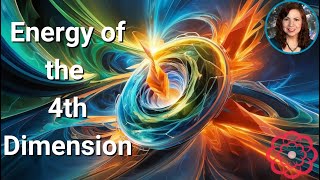 Energy Of The Fourth Dimension