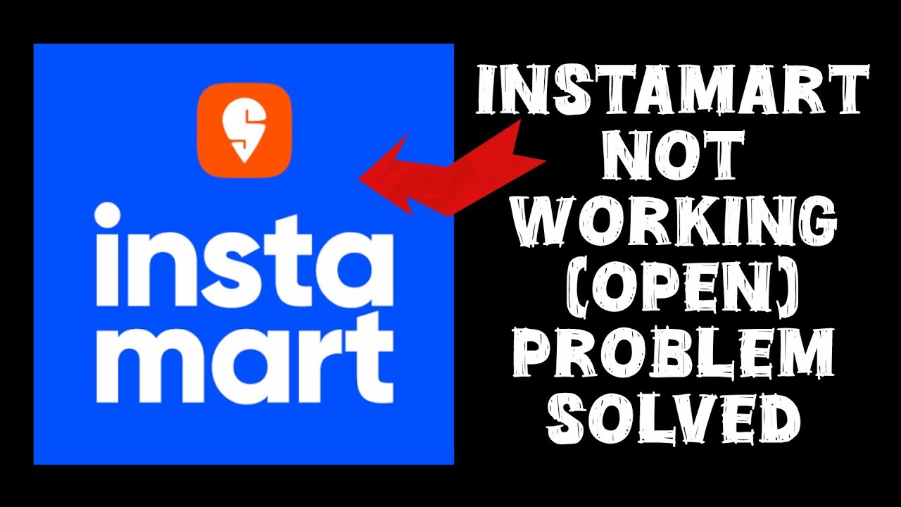 How To Solve Instamart App Not Working(Open) Problem || Rsha26 ...