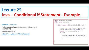 Lecture 25 Java |  Conditional Statements [ If statement - Coding ] بالعربي