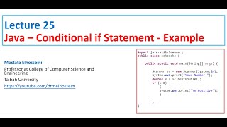 Lecture 25 Java |  Conditional Statements [ If statement - Coding ] بالعربي