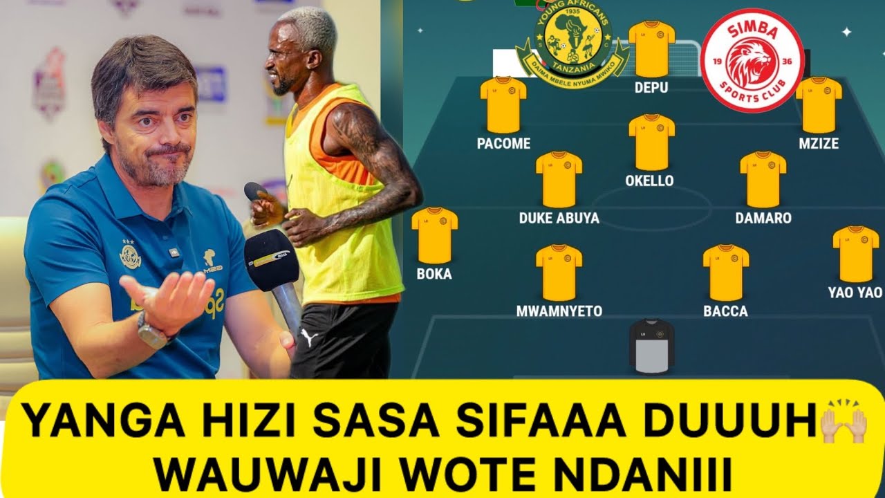 FULL SQUAD‼️ YANGA HIZI SASA SIFA KWA KIKOSI HIKI LEO KAZI IPO | PACOME,MZIZE,OKELLO,DAMARO KWISHAAA