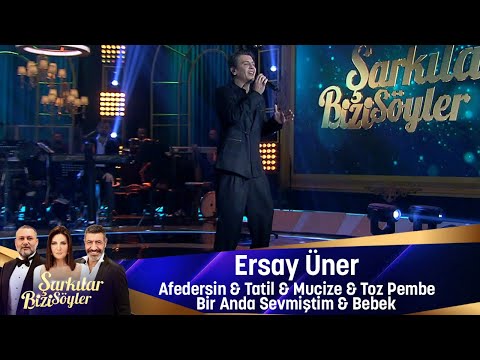 Ersay Üner - AFEDERSİN & TATİL &  MUCİZE & TOZ PEMBE &  BİR ANDA SEVMİŞTİM &  BEBEK