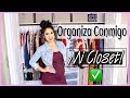 ORGANIZA CONMIGO Mi Closet! + IDEAS Para Aprovechar al Maximo Tu closet!