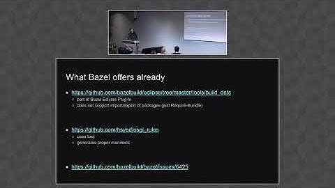 BazelCon 2019 Day 1: Lightning Talk – Building Eclipse Plug-Ins (and OSGi Bundles) with Bazel