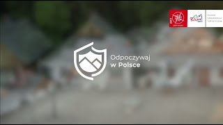 Odpoczywaj w Polsce. Muzeum Budownictwa Ludowego w Sanoku - Certyfikat POT 2019