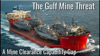 The Mine Hunting Gap In The Strait Of Hormuz