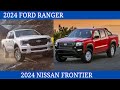 Midsize Truck Trials Comparison 2024 Ford Ranger Vs. 2024 Nissan Frontier