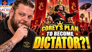 Corey's Plan to Become Dictator 😶