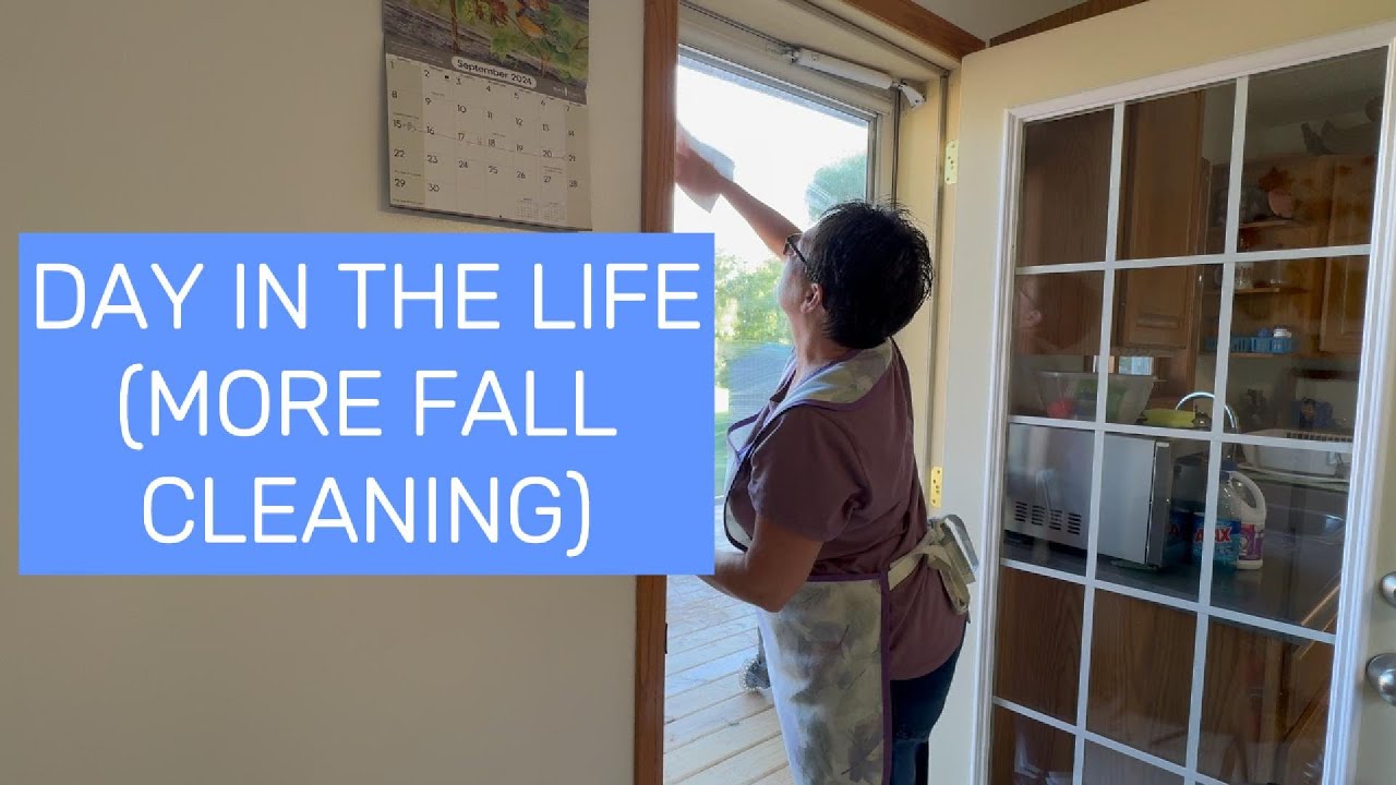 DAY IN THE LIFE; MORE FALL CLEANING - YouTube