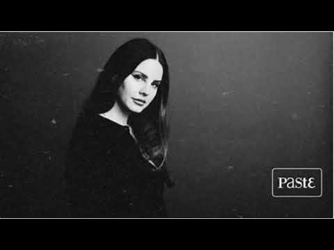 Your Girl Lana Del Rey