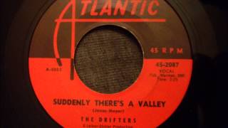 Drifters - Suddenly There's A Valley - Tremendous R&B Ballad