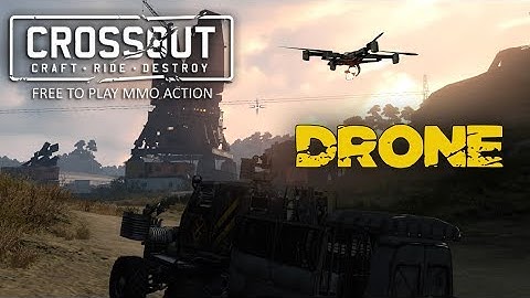 Crossout || Drone build !