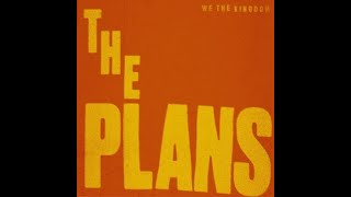 We The Kingdom The Plans Lyric Video