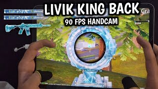 LIVIK KING IS BACK 🔥 IPAD PRO 90 FPS 4-FINGERS CLAW FULL GYRO HANDCAM GAMEPLAY