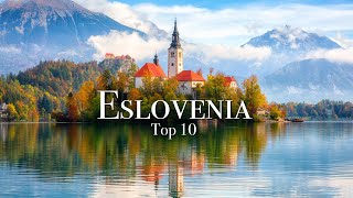 Los 10 Mejores Lugares Para Visitar en Eslovenia